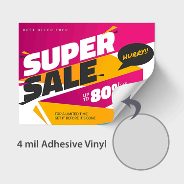 4 mil. Adhesive Vinyl white backing
